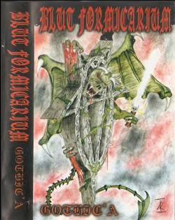 Blut Formicarium : Gothic'a